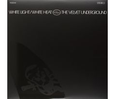 The Velvet Underground – White Light / White Heat / LP Vinyl