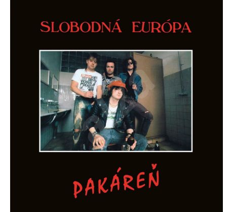 Slobodná Európa – Pakáreň / LP vinyl album