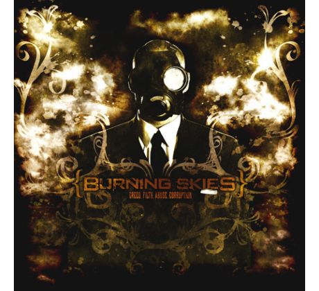 Burning Skies - Green Filth Abuse Corruption (CD) audio CD album