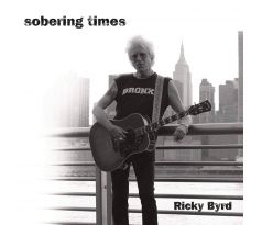 Byrd Ricky /Joan Jett And The Blackhearts/ - Sobering Times (CD) audio CD album