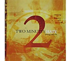 Two Minutes Hate - Strong And On (CD) audio CD album