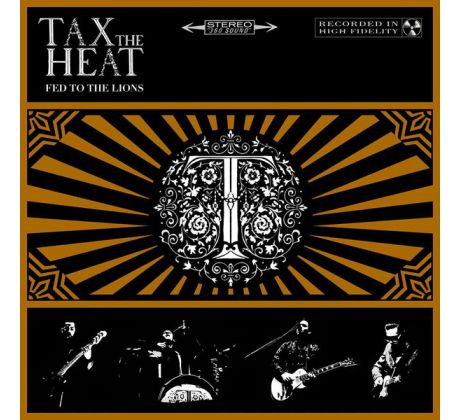 Tax The Heat - Fed To The Lions (CD) audio CD album