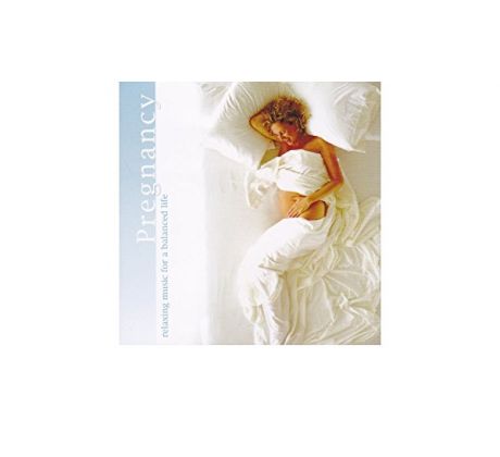 Pregnancy - Relaxing Music For a Balanced Life (CD) audio CD album