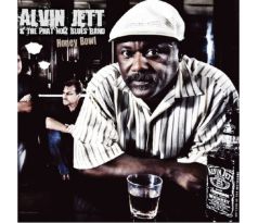 Alvin Jett And The Phat Noiz Blues Band – Honey Bowl (CD) Audio CD album