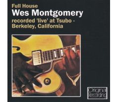 Wes Montgomery - Full House / Live At Tsubo Berkeley California (CD) Audio CD album