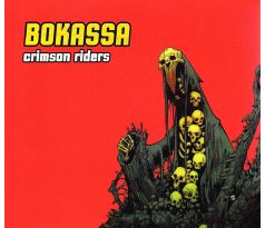 Bokassa - Crimson Riders (CD) Audio CD album