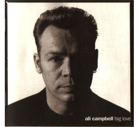 Campbell Ali (UB 40) - Big Love (CD) Audio CD album