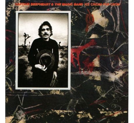 Captain Beefheart And The Magic Band - Ice Cream For Crow (CD) Audio CD album