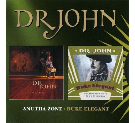 Dr.John - Anuthia Zone + Duke Elegant / Deluxe edit. (2CD) Audio CD album