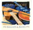 Moore Gary - Ballads And Blues 1982-94 (CD) Audio CD album