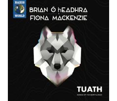 O'Headhra Brian + Fiona Mackenzie - Tuath (CD)