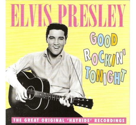 Presley Elvis - Good Rockin' Tonight (CD)