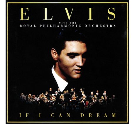 Presley Elvis & Royal Philharmonic Orchestra - If I Can Dream (CD) Audio CD album