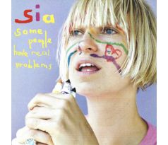 SIA - Some People Have Real Problems (CD) Audio CD album