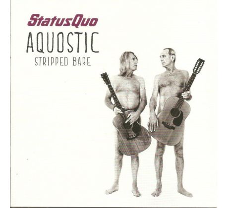 Status Quo - Acoustic 1 / Stripped Bare (CD) Audio CD album