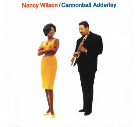 Wilson Nancy + Cannonball Adderley - Nancy Wilson + Cannonball Adderley (CD) Audio CD album