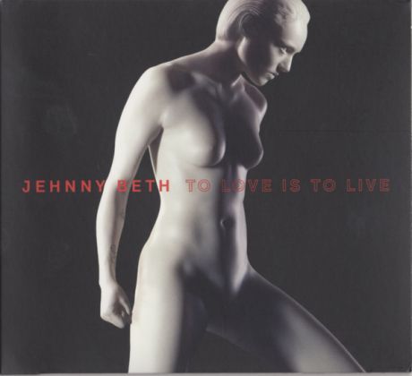 Beth Jehnny (Savages) - To Love Is To Live (CD) Audio CD album