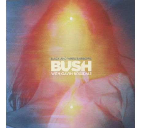 Bush - Black And White Rainbows (CD) Audio CD album