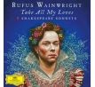 Wainwright Rufus - Take All My Loves / 2LP Vinyl