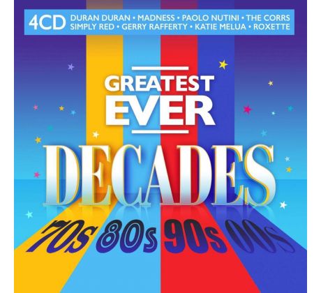 V.A. - Greatest Ever Decades 70s 80s 90s 00s (4CD)