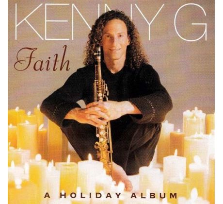 Kenny G - Faith - A Holiday Album (CD) Audio CD album