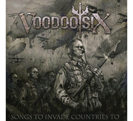 Voodoo Six - Songs To Invade Countries To (CD) Audio CD album