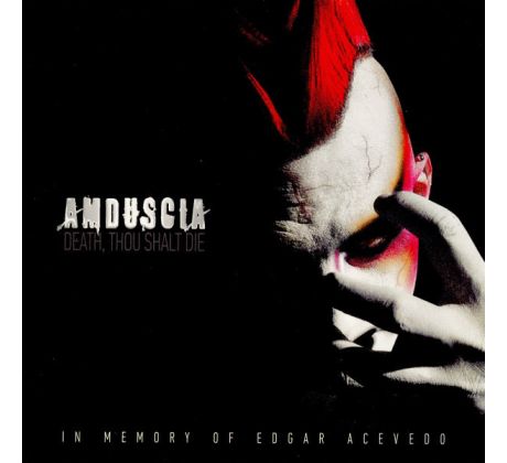 Amduscia - Death,Thou Shalt Die (CD) Audio CD album