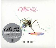 Cane Hill - Too Far Gone (CD) Audio CD album