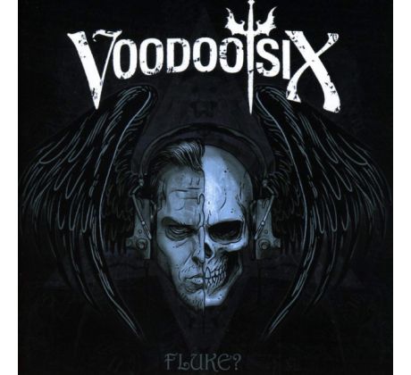 Voodoo Six - Fluke? (CD)