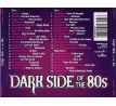 V.A. - Dark Side Of The 80s (2CD) audio CD album