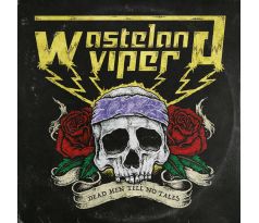 Wasteland Viper - Dead Men Till No Tales (CD) Audio CD album