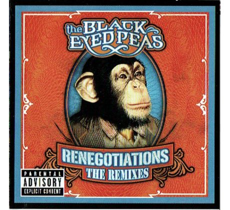 Black Eyed Peas - Renegotiations /The Remixes/ (CD) Audio CD album