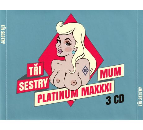 Tři Sestry – Platinum Maxxximum (3CD) audio CD album