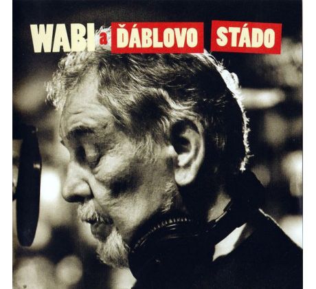 Daněk Wabi a Ďáblovo Stádo - Wabi A Ďáblovo Stádo (CD) audio CD album