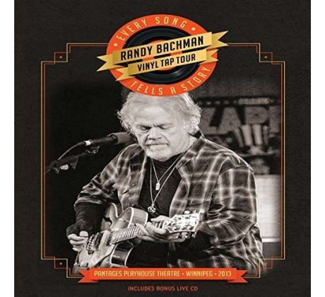 Bachman Randy - Vinyl Tap Tour - Every Song Tells A Story (CD+DVD) Audio CD album