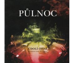 Půlnoc – Údolí Ohně (Reunion Tour 2012 Live) (CD) audio CD album