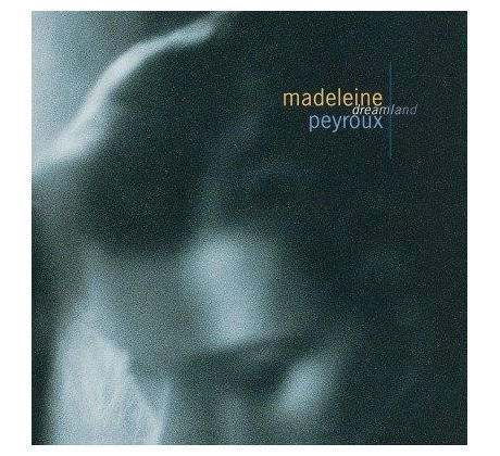 Madeleine Peyroux – Dreamland / LP Vinyl