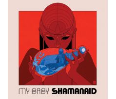 My Baby - Shamanaid / LP Vinyl