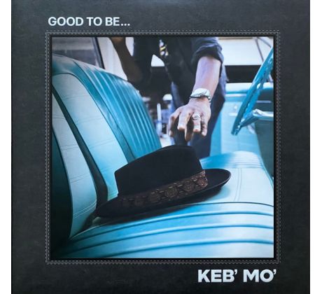 Keb Mo - Good To Be... / 2LP Vinyl