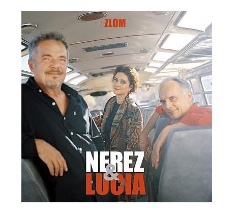 Nerez & Lucia - Zlom / LP Vinyl LP album