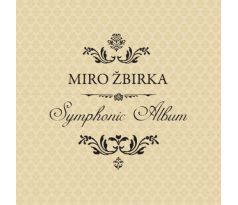 Žbirka Miro – Symphonic Album / LP vinyl album