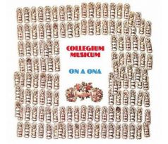 Collegium Musicum - On A Ona / LP Vinyl