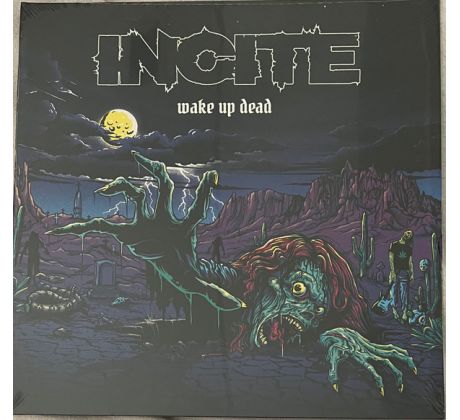 Incite - Wake Up Dead / LP Vinyl